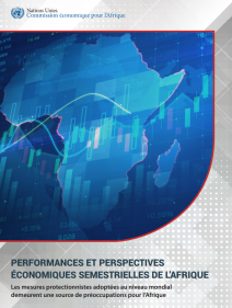 Performances et perspectives économiques semestrielles de l’Afrique (Janvier-juin 2025)